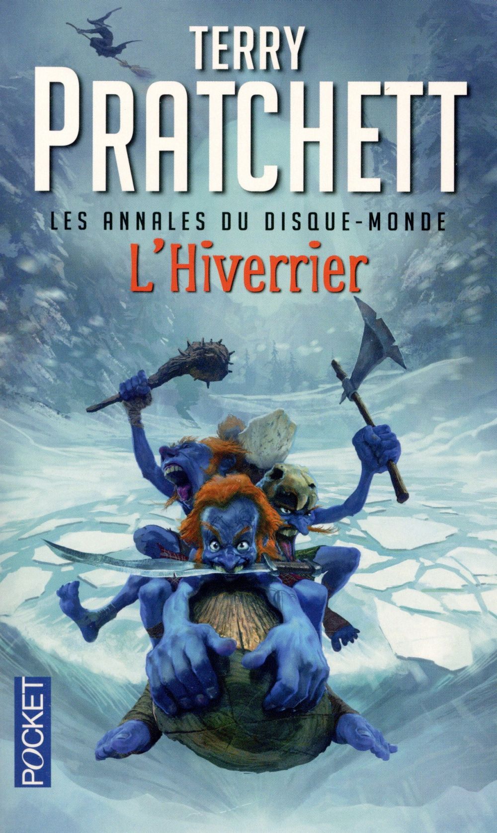 LES ANNALES DU DISQUE-MONDE - TOME 31 L-HIVERRIER - VOL31 - PRATCHETT/KIDBY - Pocket