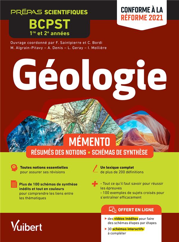 MEMENTO GEOLOGIE BCPST 1RE ET 2E ANNEES - NOTIONS-CLES  SCHEMAS DE SYNTHESE  ETUDES DE ROCHES ET D - SAINTPIERRE/BORDI - VUIBERT