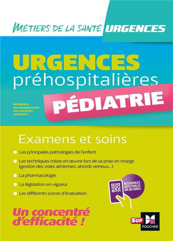 URGENCES PREHOSPITALIERES - PEDIATRIE - EXAMENS ET SOINS - MOREIRA/LODE/DEGOMME - FOUCHER