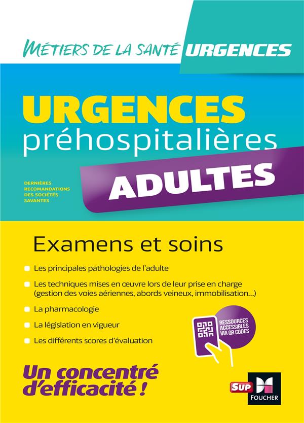 URGENCES PREHOSPITALIERES - ADULTES - EXAMENS ET SOINS - DEGOMME/RABECHAULT - FOUCHER