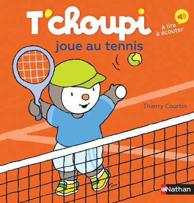 T-CHOUPI JOUE AU TENNIS - VOL59 - COURTIN THIERRY - CLE INTERNAT