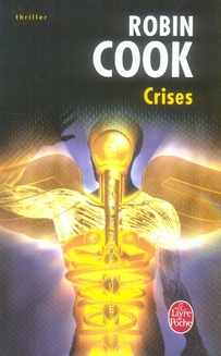 CRISES - COOK ROBIN - LGF/Livre de Poche