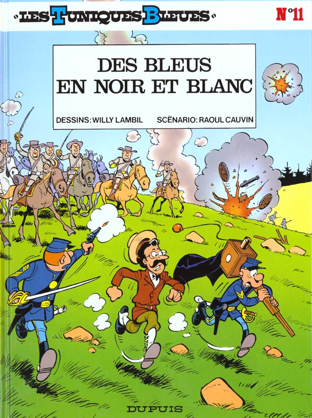 LES TUNIQUES BLEUES - TOME 11 - DES BLEUS EN NOIR ET BLANC - CAUVIN/LAMBIL - DUPUIS