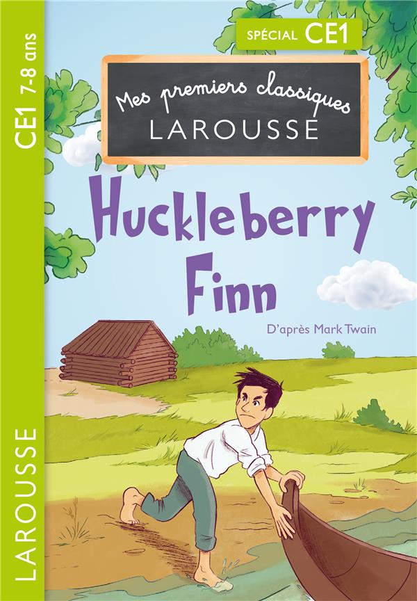 1ERS CLASSIQUES LAROUSSE HUCKLEBERRY FINN CE1 - COLLECTIF - LAROUSSE