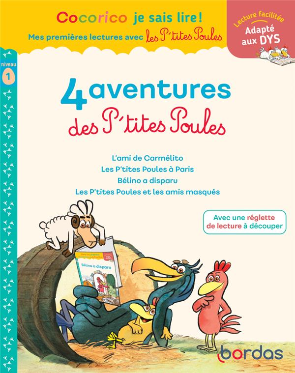 COCORICO JE SAIS LIRE ! PREMIERES LECTURES AVEC LES P-TITES POULES - COMPIL 1 2023 - OLIVIER/HEINRICH - BORDAS