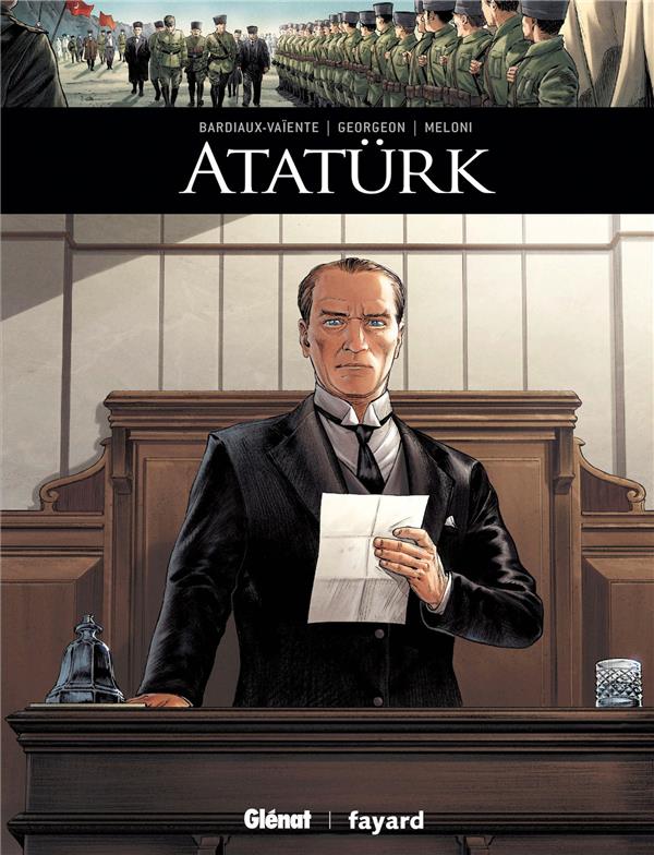 ATATURK - BARDIAUX-VAIENTE - GLENAT