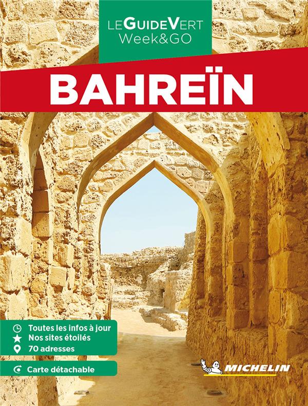 GUIDE VERT WEEK&GO BAHREIN MICHELIN - XXX - MICHELIN