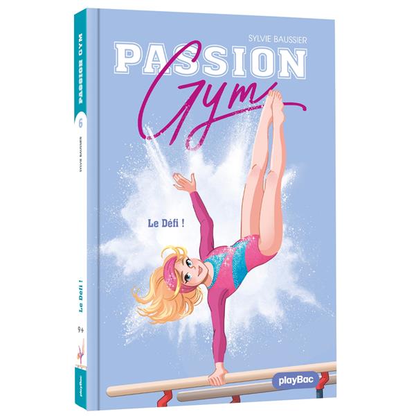 PASSION GYM - LE DEFI - TOME 6 - BAUSSIER - PRISMA