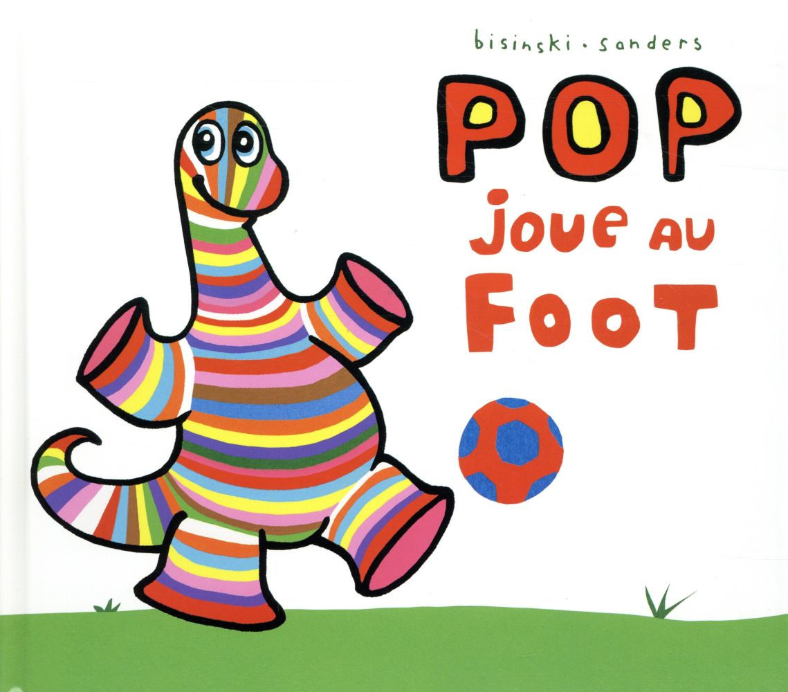 POP JOUE AU FOOT - BISINSKI  PIERRICK  - EDL