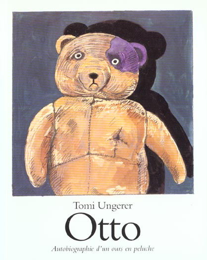 OTTO - AUTOBIOGRAPHIE D'UN OURS EN PELUCHE - UNGERER  TOMI - EDL