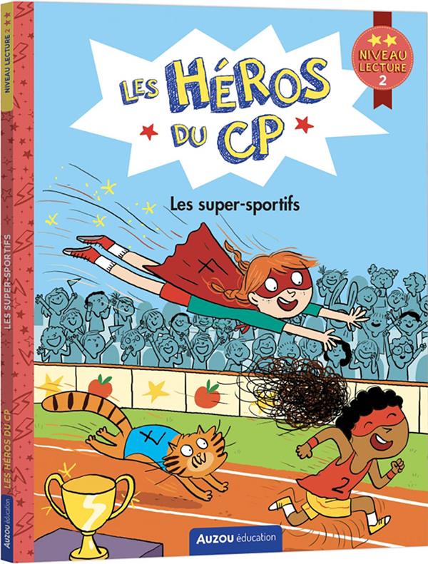 LES HEROS DU CP NIVEAU 2  LES SUPER-SPORTIFS - MARTINS/DREIDEMY - PHILIPPE AUZOU