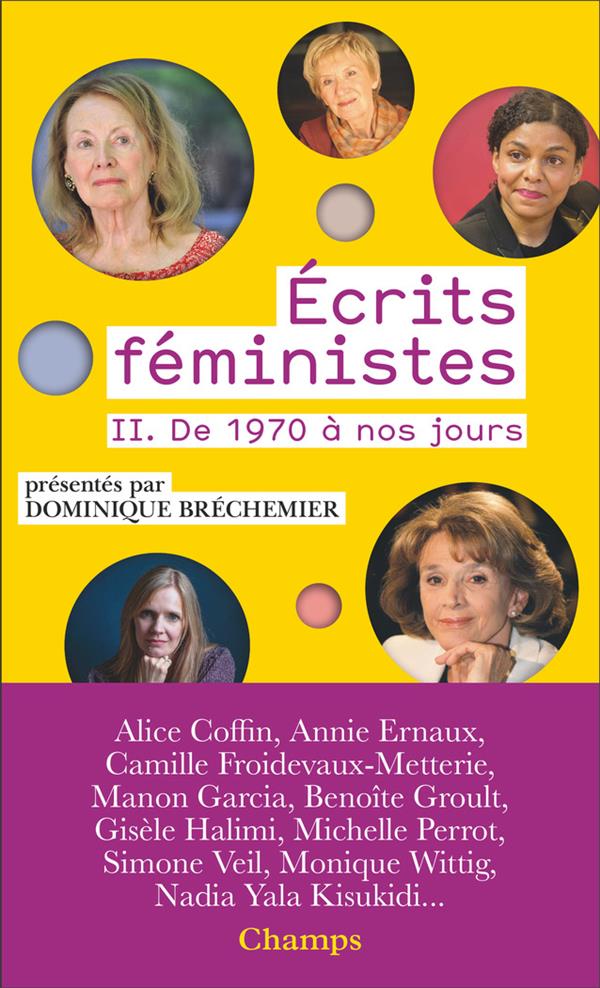 ECRITS FEMINISTES - VOL02 - DE 1970 A NOS JOURS - BRECHEMIER DOMINIQUE - FLAMMARION