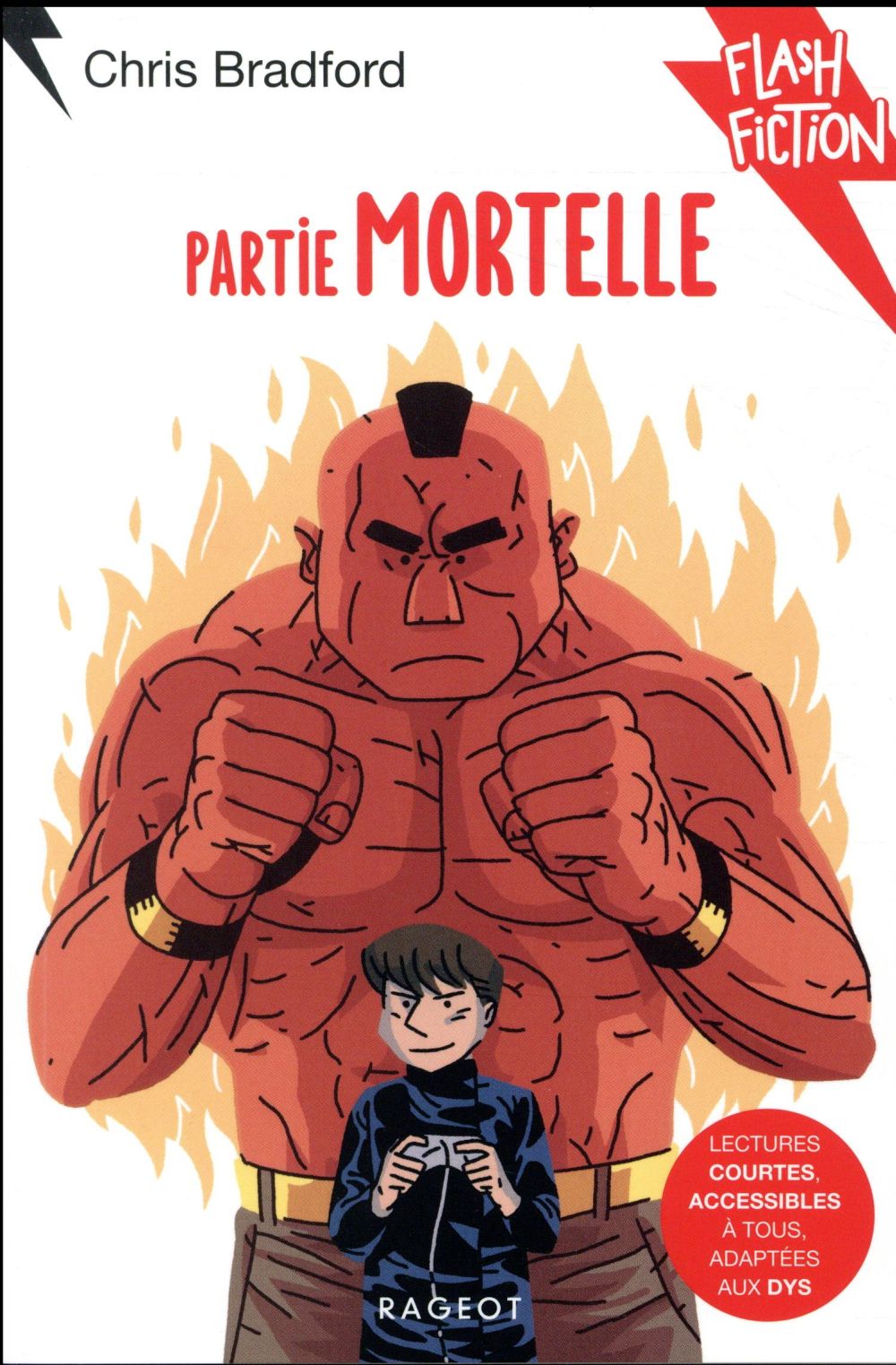 PARTIE MORTELLE - CHRIS BRADFORD - RAGEOT