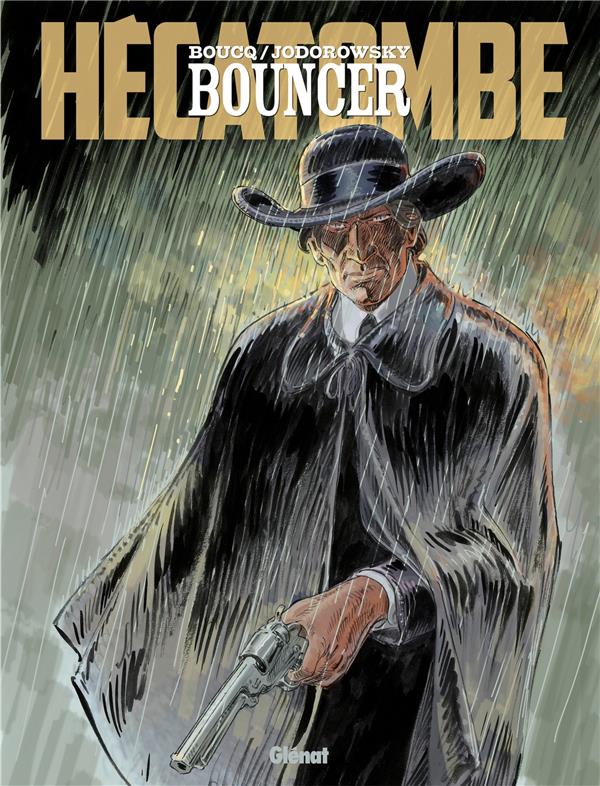 BOUNCER TOME 12 : HECATOMBE - JODOROWSKY  ALEXANDRO  - GLENAT