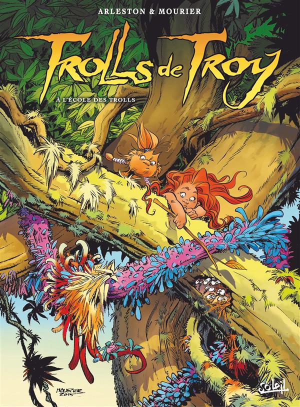 TROLLS DE TROY T22 - A L-ECOLE DES TROLLS - ARLESTON/MOURIER - Soleil