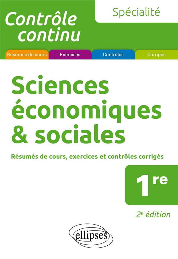 SPECIALITE SCIENCES ECONOMIQUES ET SOCIALES - PREMIERE - 2E EDITION - BRUNO ALAIN - ELLIPSES MARKET