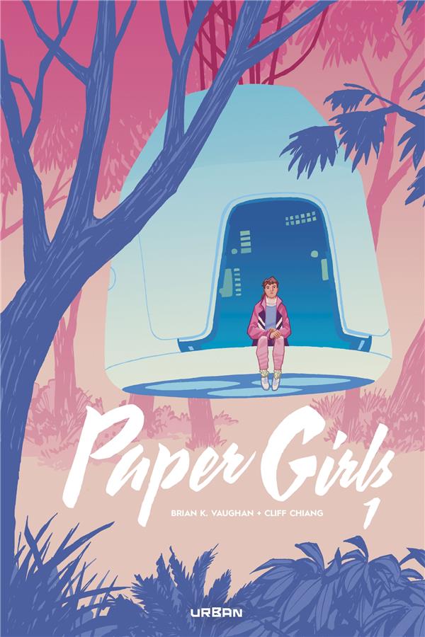 PAPER GIRLS : INTEGRALE VOL.1 - VAUGHAN  BRIAN K.  - URBAN COMICS