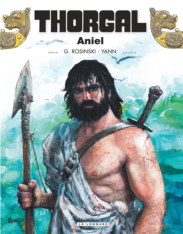 THORGAL - TOME 36 - ANIEL - YANN - LOMBARD