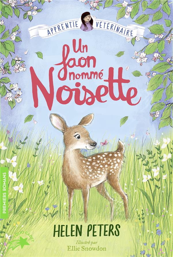 JASMINE, L-APPRENTIE VETERINAIRE - T08 - UN FAON NOMME NOISETTE - PETERS/SNOWDON - GALLIMARD