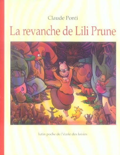 LA REVANCHE DE LILI PRUNE - PONTI CLAUDE - EDL