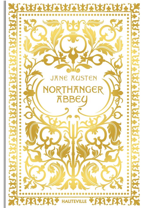 NORTHANGER ABBEY (COLLECTOR) - AUSTEN JANE - HAUTEVILLE