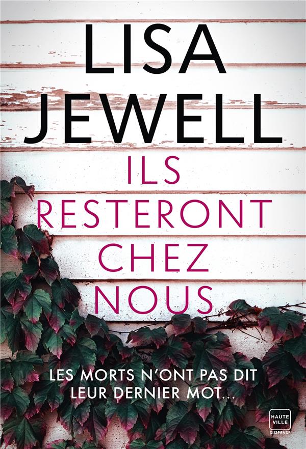 ILS RESTERONT CHEZ NOUS - JEWELL LISA - HAUTEVILLE