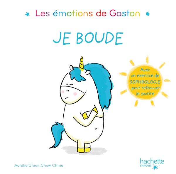 GASTON - JE BOUDE - CHIEN CHOW CHINE A. - HACHETTE