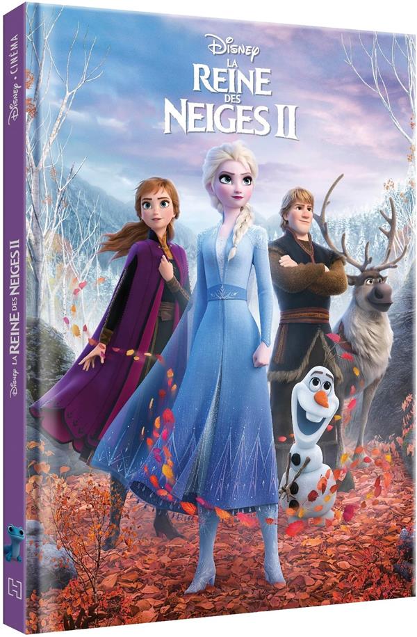 LA REINE DES NEIGES 2 - DISNEY CINEMA - L-HISTOIRE DU FILM - NOUVELLE EDITION - COLLECTIF - HACHETTE