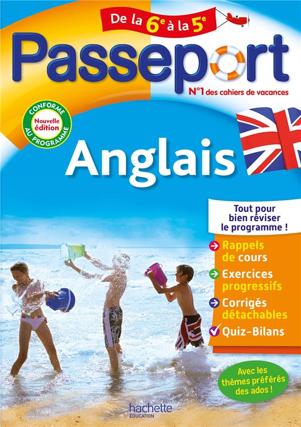 PASSEPORT ANGLAIS DE LA 6E A LA 5E - CAHIER DE VACANCES 2023 - BONNET CAROLE - HACHETTE