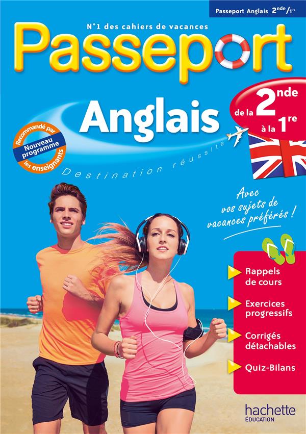 PASSEPORT - ANGLAIS DE LA 2DE A LA 1RE - CAHIER DE VACANCES 2023 - SUSSEL ANNIE - HACHETTE