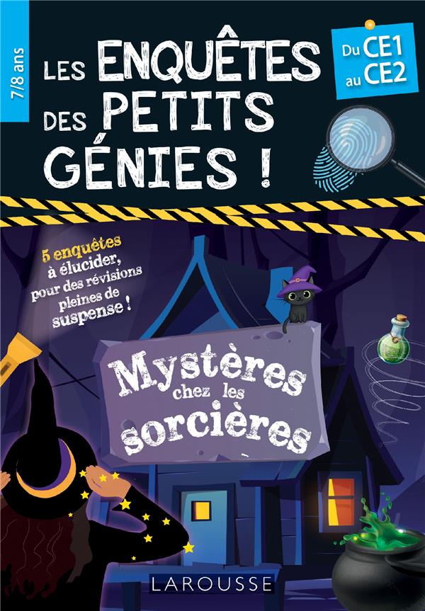 LES ENQUETES DES PETITS GENIES CE1-CE2 - MYSTERES CHEZ LES SORCIERES - QUENEE MATHIEU - LAROUSSE