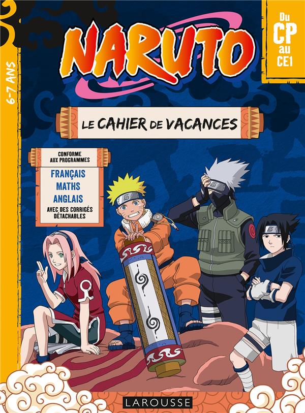 NARUTO  -  LE CAHIER DE VACANCES  -  DU CP AU CE1 - MEYER AURORE - LAROUSSE