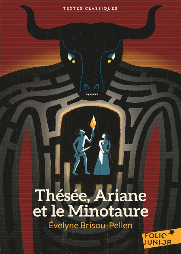 THESEE, ARIANE ET LE MINOTAURE - BRISOU-PELLEN - GALLIMARD