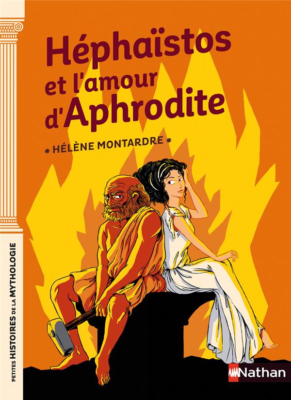 HEPHAISTOS ET L-AMOUR D-APHRODITE - MONTARDRE/PENA - CLE INTERNAT