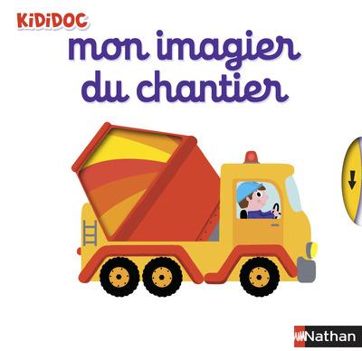 MON IMAGIER DU CHANTIER - CHOUX NATHALIE - Nathan Jeunesse