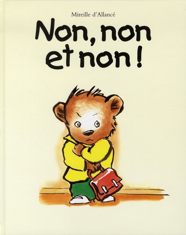 NON, NON ET NON ! - D-ALLANCE MIREILLE - EDL