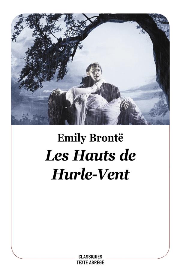 LES HAUTS DE HURLE-VENT - NOUVELLE EDITION, TEXTE ABREGE - BRONTE EMILY - EDL