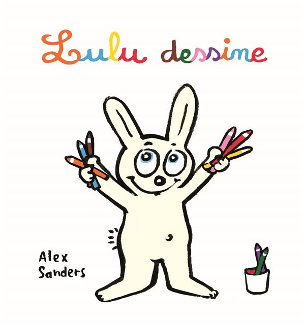 LULU DESSINE - SANDERS ALEX - EDL