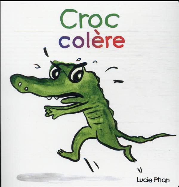 CROC COLERE - PHAN LUCIE - EDL