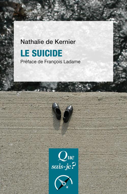 LE SUICIDE - KERNIER/LADAME - QUE SAIS JE