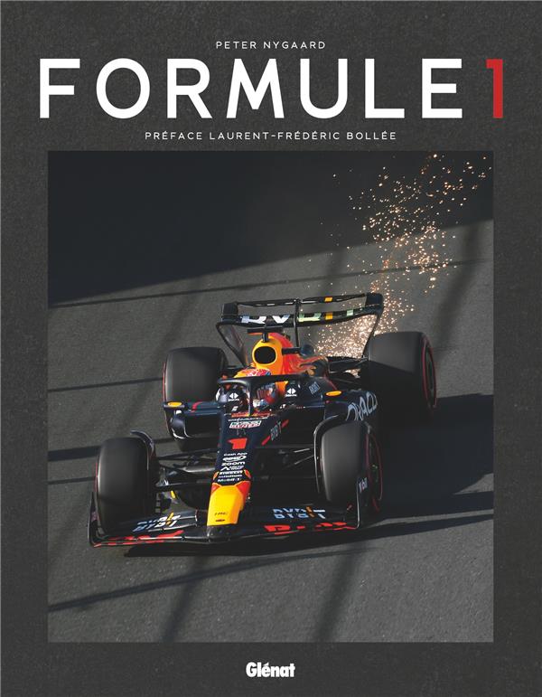 LA FORMULE 1 3E ED - NYGAARD/BOLLEE - GLENAT