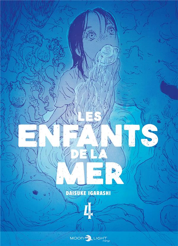 LES ENFANTS DE LA MER T04 - IGARASHI DAISUKE - DELCOURT