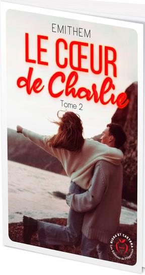 LE COEUR DE CHARLIE TOME 2 - EMITHEM - L ETUDIANT