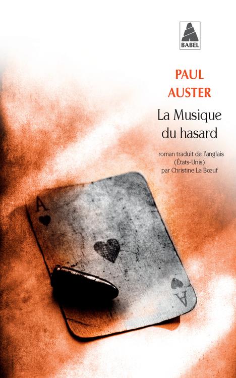 LA MUSIQUE DU HASARD - AUSTER PAUL - ACTES SUD