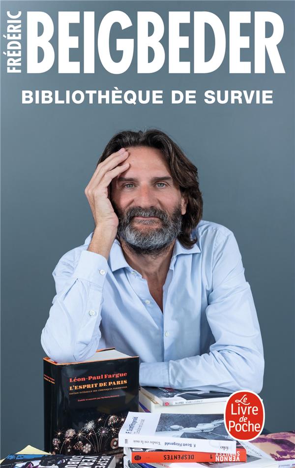 BIBLIOTHEQUE DE SURVIE - BEIGBEDER FREDERIC - LGF/Livre de Poche