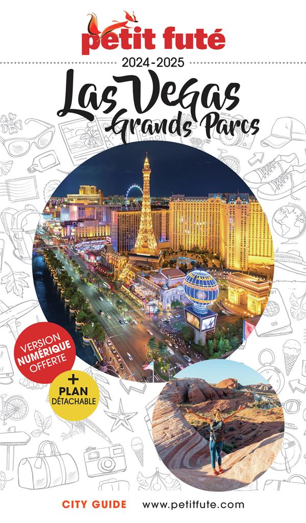 GUIDE LAS VEGAS 2024 PETIT FUTE - GRANDS PARCS - AUZIAS D. / LABOURDE - PETIT FUTE