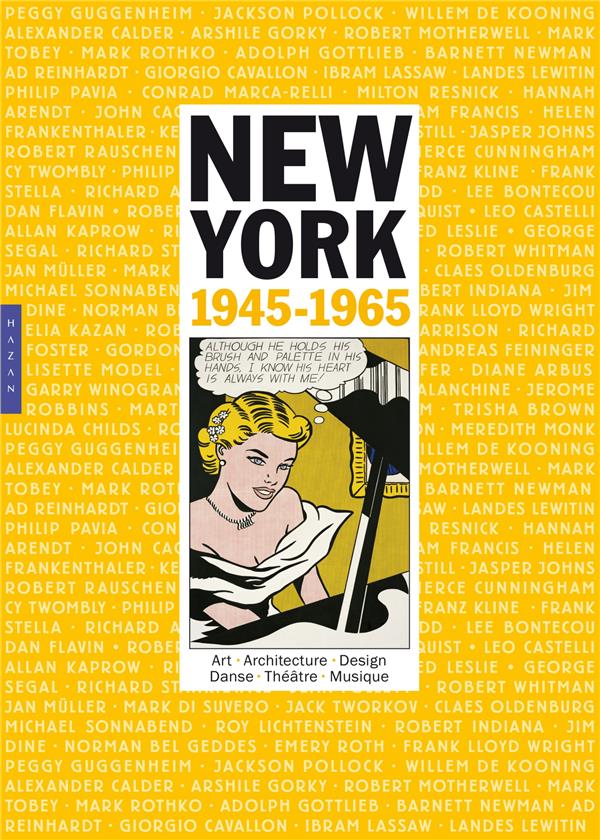 NEW YORK 1945-1965. ART VIE ET CULTURE - GOTTLIEB/GOLDBERGER - Hazan