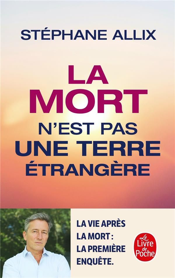 LA MORT N'EST PAS UNE TERRE ETRANGERE - ALLIX  STEPHANE - LGF/Livre de Poche