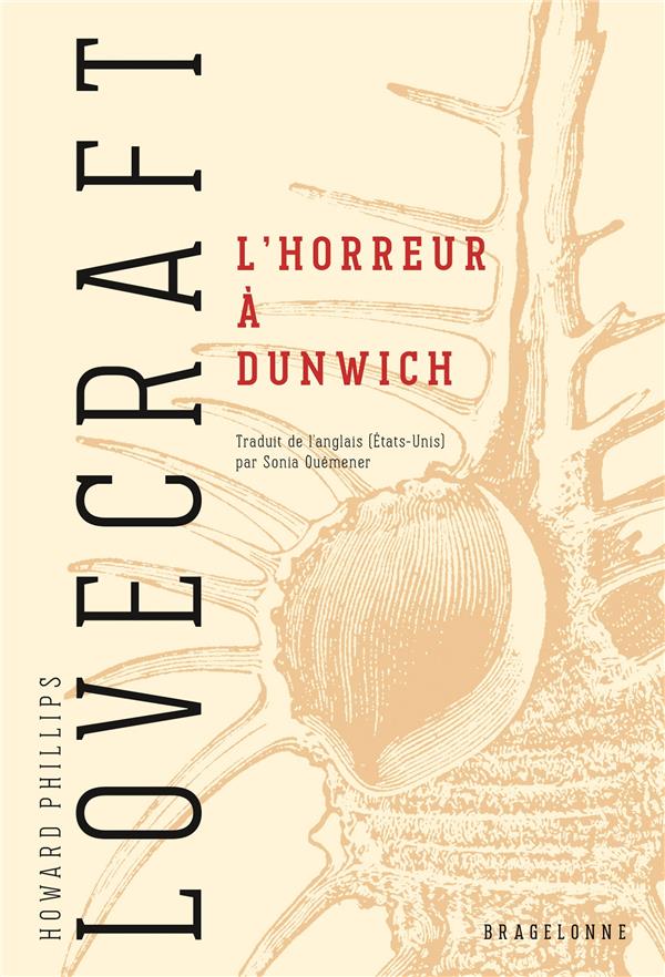 L'HORREUR A DUNWICH - LOVECRAFT H.P. - BRAGELONNE