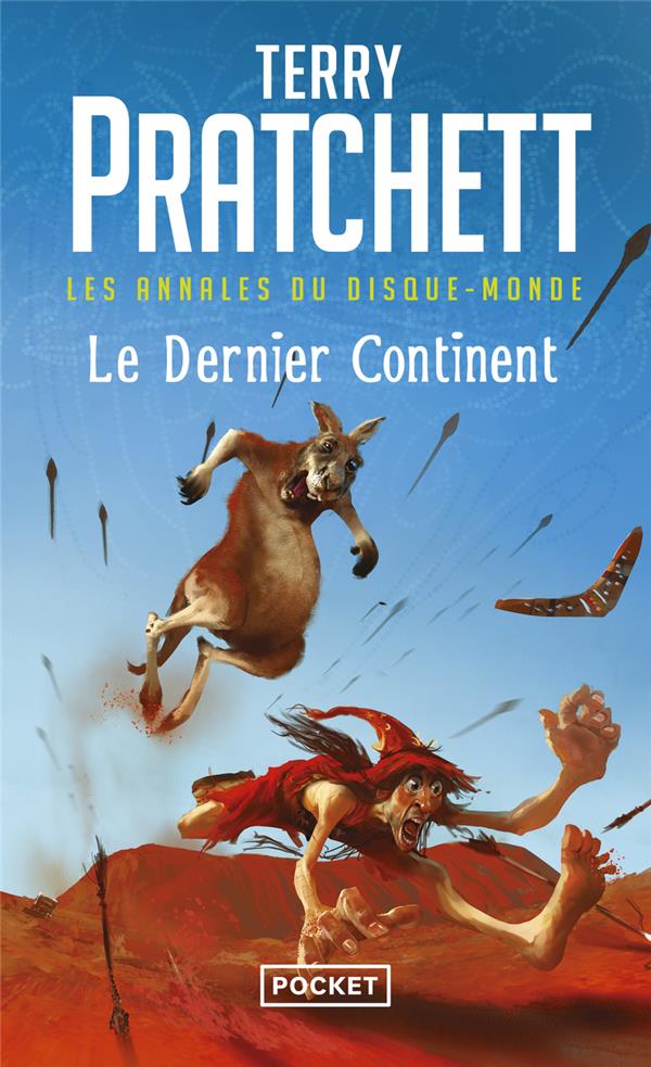 LES ANNALES DU DISQUE-MONDE TOME 22 : LE DERNIER CONTINENT - PRATCHETT/KIRBY - POCKET